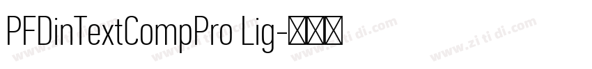 PFDinTextCompPro Lig字体转换